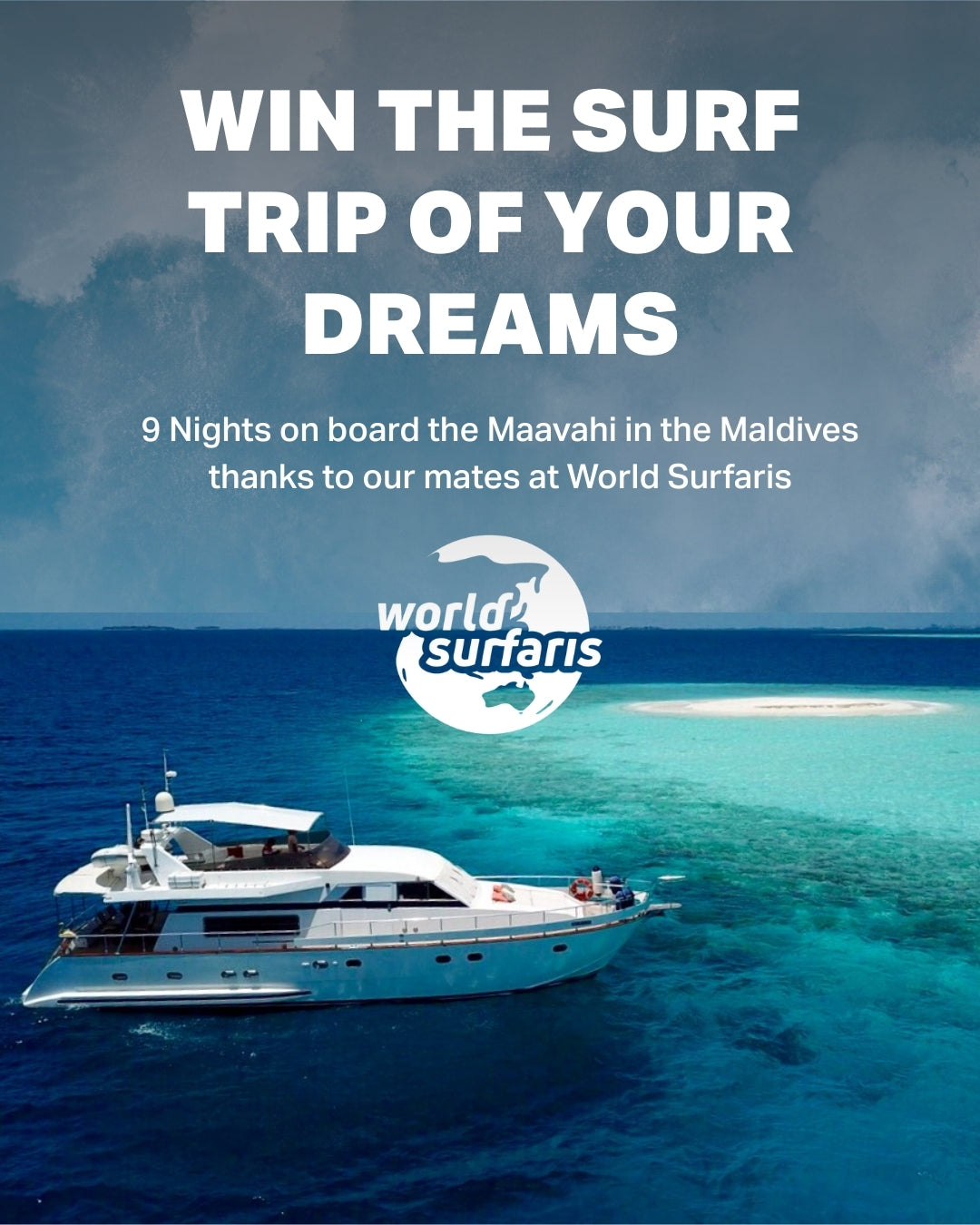 World Surfaris Maldives Raffle