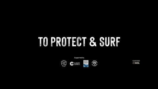 To Protect & Surf
