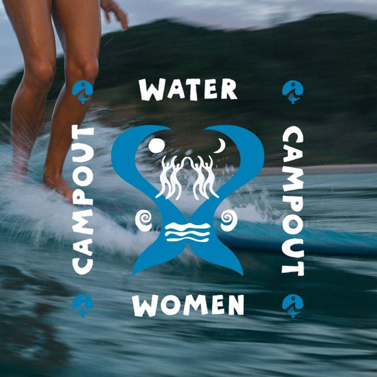 Water Women Campout 2025